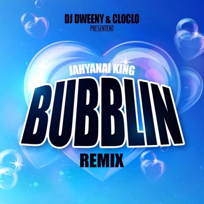 BUBBLIN (Radio Edit) - Single