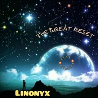 The great reset - Single - LinOnyx