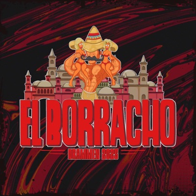 El Borracho 2025 - Single