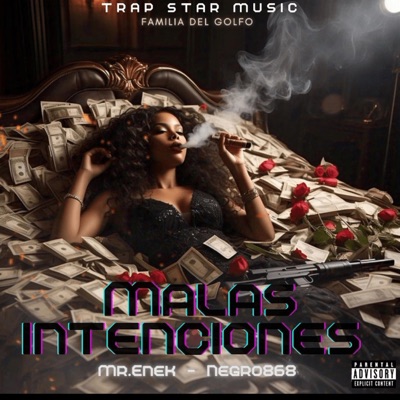 Malas Intenciones (Familia Del Golfo) (feat. Negro 868) - Single