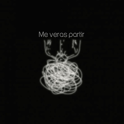 Me Verás Partir - Single