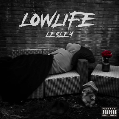 LOWLIFE - Single