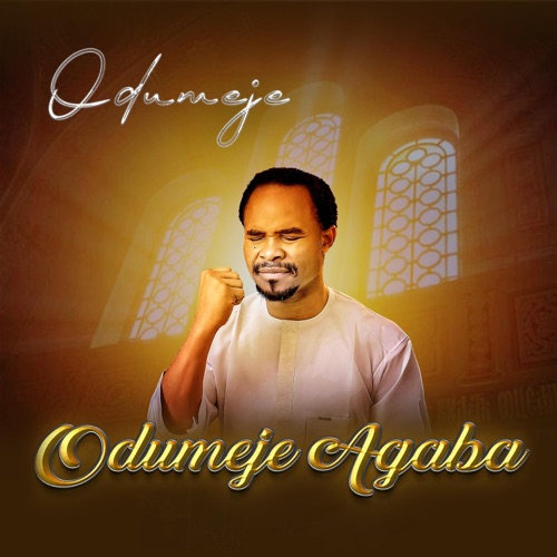 Odumeje Agba - Single