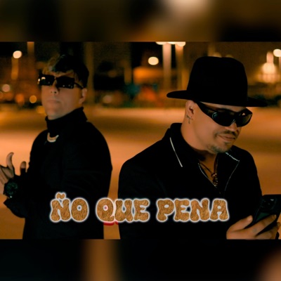 ÑO QUE PENA (feat. El Meko) - Single