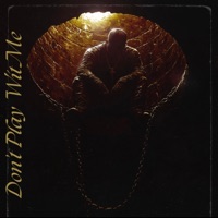 Don't Play Wit Me - Single - Senor Draz