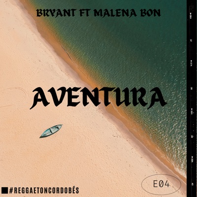 Aventura (feat. Malena Bon) - Single
