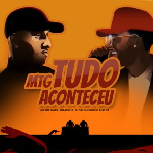 MTG Tudo Aconteceu (feat. Delacruz)