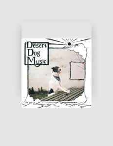 聆聽 Desert Dog Music、觀看音樂影片、閱讀小傳、查看巡演日期等！