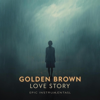 Sanks - Golden Brown x Love Story (Epic Version) artwork