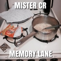 Memory Lane - Single - Mister CR & Cee One