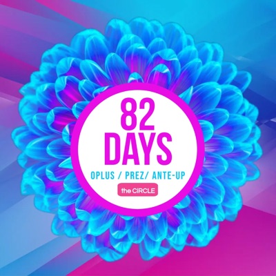 82 Days (feat. OPlus, Prez & Ante Up) - Single