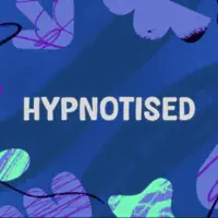 Hypnotised