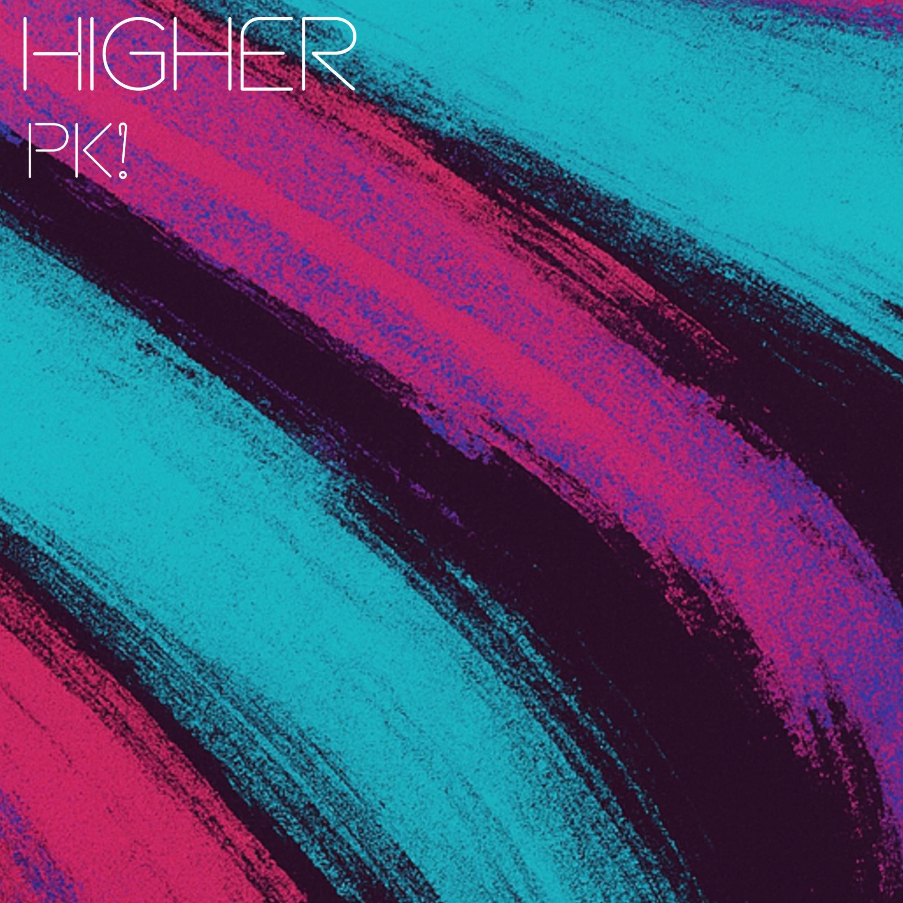 Higher - Single