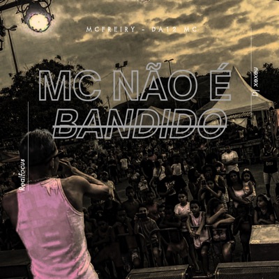 Mc Não é Bandido - Single