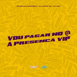 Vou Pagar no @ a Presença Vip