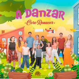 A Danzar Coro Renacer & Canticuentos