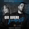 Que Quiero Quererte - Single