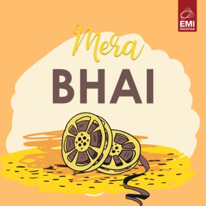 Mera Bhai (Original Motion Picture Soundtrack) - EP