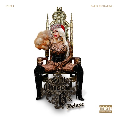 Still Queen of the 6ix (Deluxe)