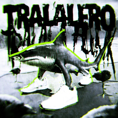 TRALALERO TRALALA FUNK - Single