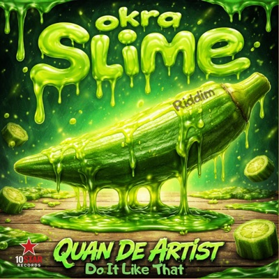Do It Like That (Okra Slime Riddim) - Single