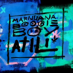 Marijuana Boogie Boy - EP