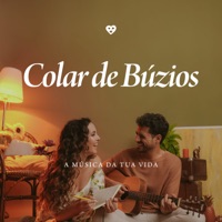 Colar de Búzios (feat. Adois) - Single - A Música da Tua Vida