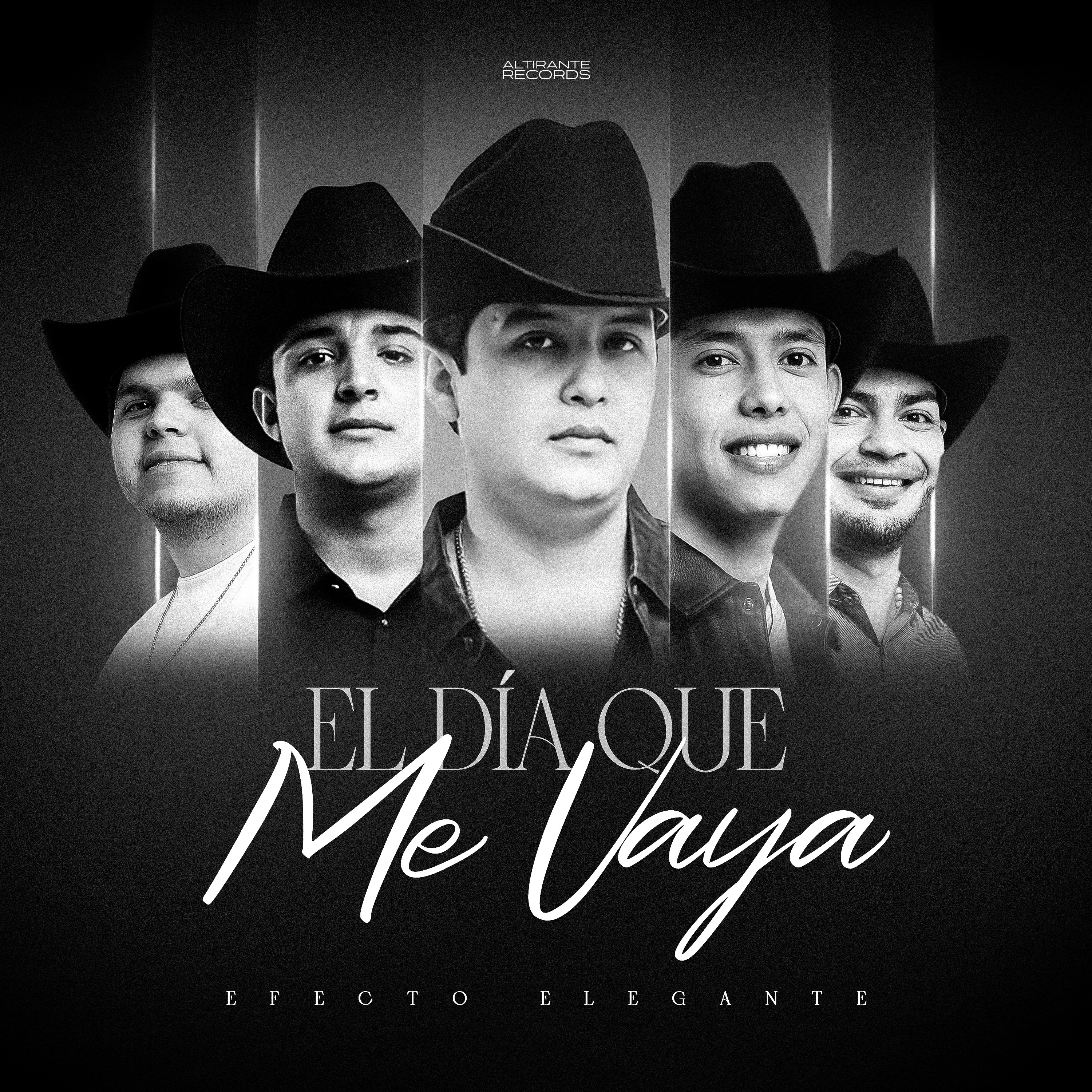 EFECTO ELEGANTE - El Día Que Me Vaya