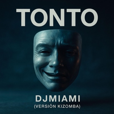 Tonto (Kizomba Version) - Single