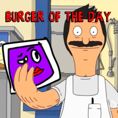 Burger of the Day - Single