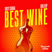 Best Wine (Honeycomb Riddim)