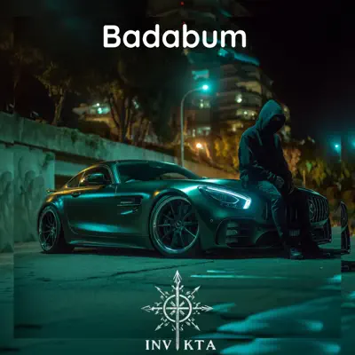 Listen to Badabum - Single by INVIKTA