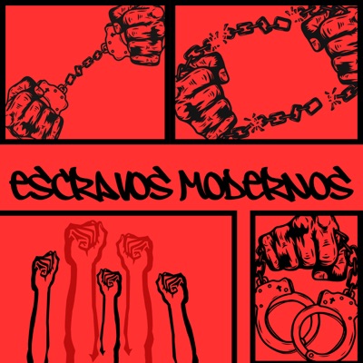 Escravos Modernos - Single