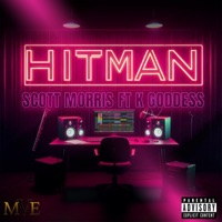 Hitman (feat. K Goddess) - Single - Scott Morris