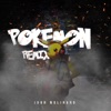 Pokemon (Remix) - Single