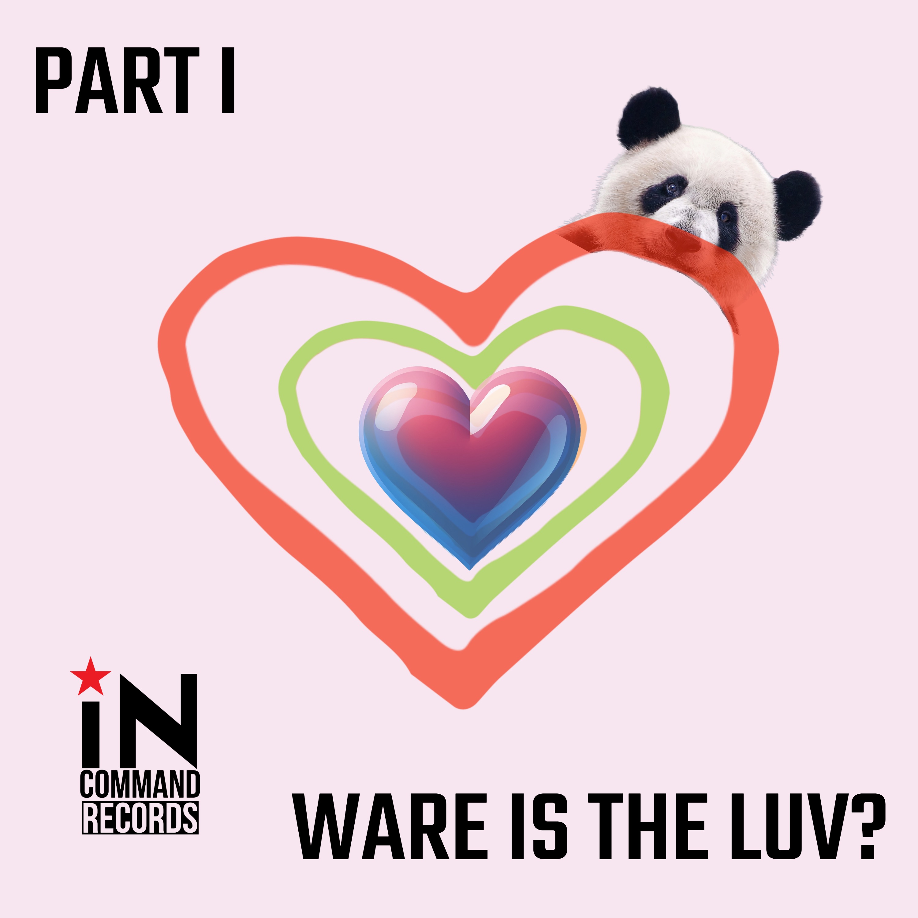 Ware is da Luv? Part 1 - Single