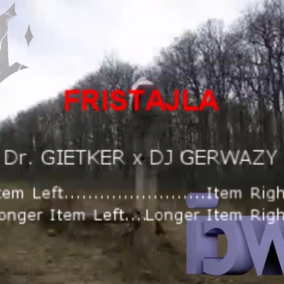 FRISTAJLA (DJ GERWAZY Remix) - Single