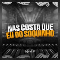 Nas Costa Que Eu do Soquinho - Single - Pablo Sotal & Mini Dj