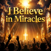 I Believe In Miracles - Kachira new Song