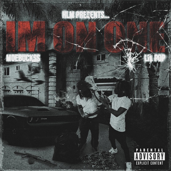 IM ON ONE (feat. Lil Pop)