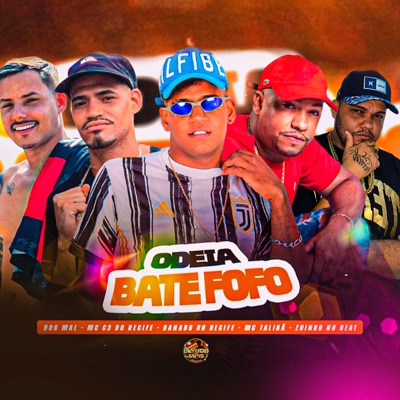 Odeia Bate Fofo (feat. MC Talibã) - Single