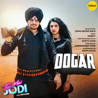 Dogar — Snappy & Sidhu Moose Wala