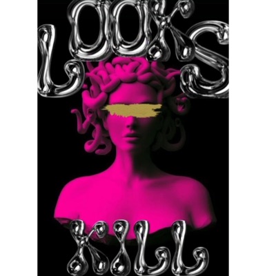 Looks Kill - Single