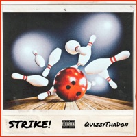 STRIKE! - Single - QuizzyThaDon