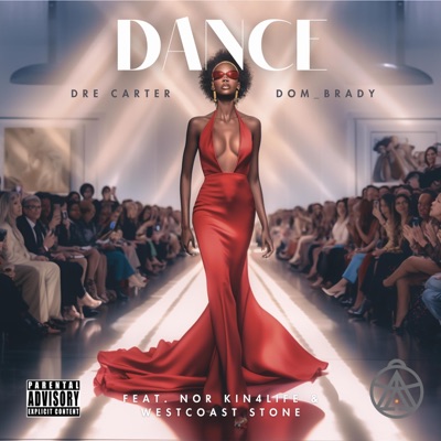 Dance (feat. Nor Kin4life & Westcoast Stone) - Single