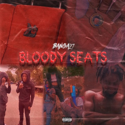 Bloody Seats - Single