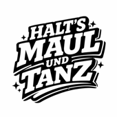 Halt's Maul und tanz song art