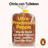 Ultra-Processed People - Chris van Tulleken Cover Art