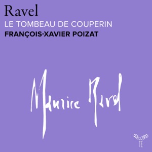 Ravel: Le Tombeau de Couperin, M. 68 - EP