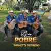 Impacto Sierreño - Me Gustaste Tanto